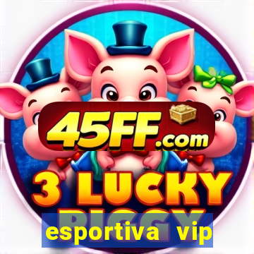 esportiva vip reclame aqui